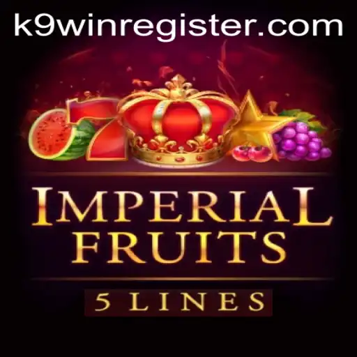 Exploring the Exciting World of ImperialFruits5 and K9WIN