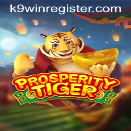 The Thrilling World of ProsperityTiger: An In-depth Look